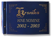 kronika sine nomine 2002 - 2003
