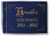 kronika sine nomine 2011 - 2012